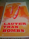 lauter than bombs